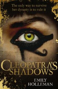 Cleopatra's Shadows