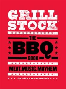 Grillstock : The BBQ Book