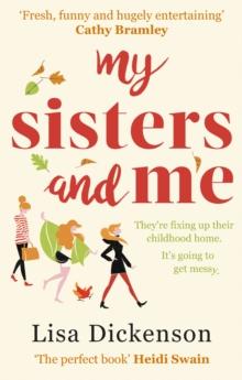 My Sisters And Me : THE Hilarious, Feel-Good Book To Curl Up With