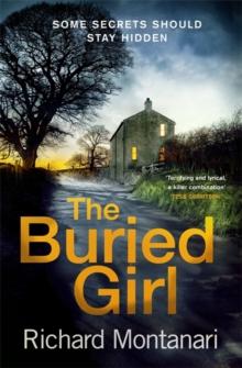 The Buried Girl : The most chilling psychological thriller you'll read all year