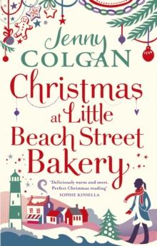 Christmas at Little Beach Street Bakery : The best feel good festive read this Christmas