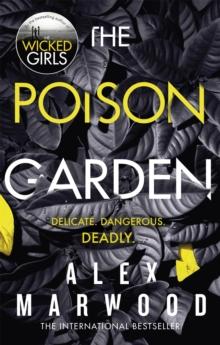 The Poison Garden : The shockingly tense thriller that will have you gripped from the first page