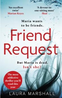 Friend Request : The most addictive psychological thriller you'll read this year