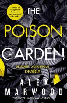 The Poison Garden : The shockingly tense thriller that will have you gripped from the first page