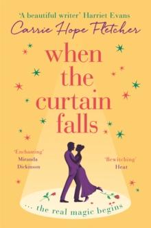 When The Curtain Falls : The uplifting and romantic TOP FIVE Sunday Times bestseller