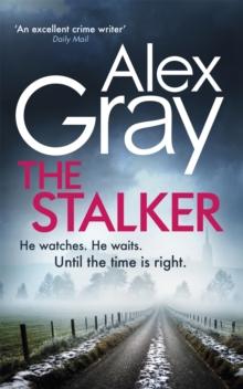 The Stalker : Book 16 in the Sunday Times bestselling crime series