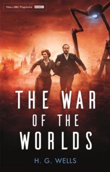 The War Of The Worlds : Official BBC tie-in Edition