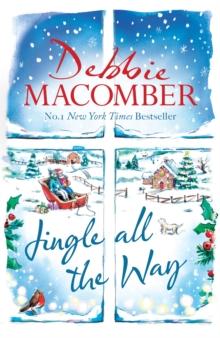 Jingle All the Way : Cosy up this Christmas with the ultimate feel-good festive bestseller