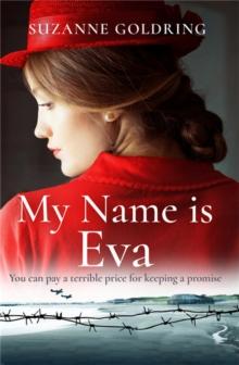 My Name is Eva : An absolutely gripping and emotional historical novel