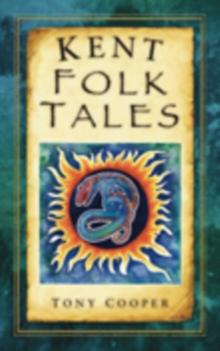 Kent Folk Tales