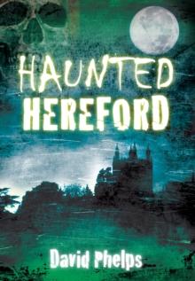 Haunted Hereford