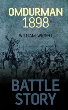 Battle Story: Omdurman 1898