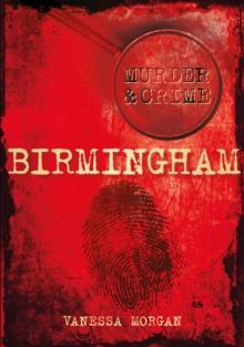 Murder and Crime Birmingham