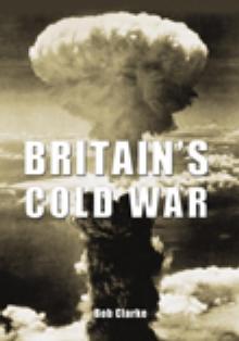 Britain's Cold War