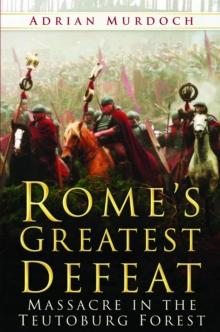 Rome's Greatest Defeat