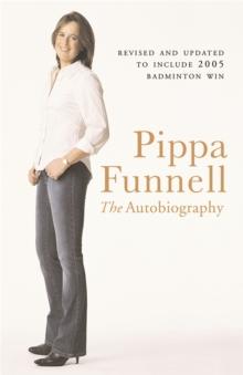 Pippa Funnell : The Autobiography