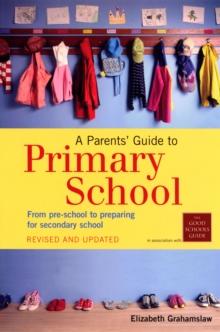 A Parents' Guide To Primary School