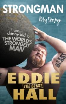 Strongman : My Story