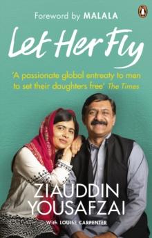 Let Her Fly : A Fathers Journey and the Fight for Equality