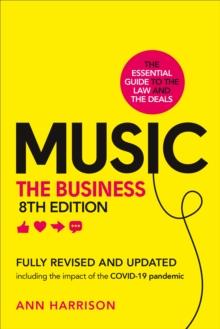 Music: The Business (8th edition) : (8th edition)