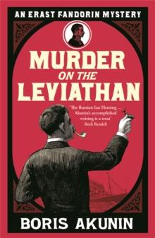 Murder on the Leviathan : Erast Fandorin 3