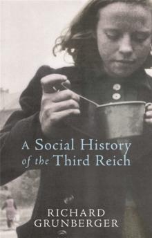 A Social History of The Third Reich