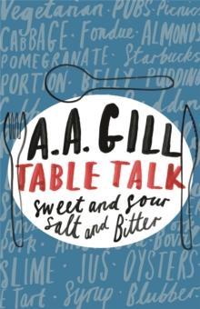 Table Talk : Sweet And Sour, Salt and Bitter