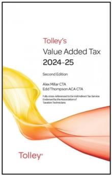 Tolley's Value Added Tax 2024-2025 (Second edition only)