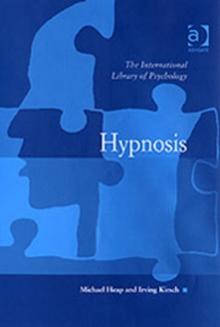 Hypnosis : Theory, Research and Application