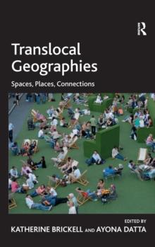 Translocal Geographies : Spaces, Places, Connections