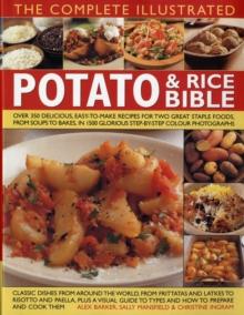 Complete Illustrated Potato and Rice Bible