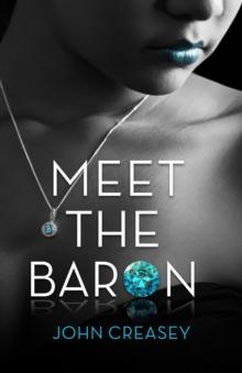 Meet The Baron : (Writing as Anthony Morton)