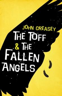 Toff and The Fallen Angels