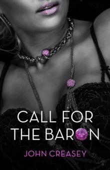 Call for the Baron : (Writing as Anthony Morton)