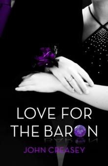 Love for the Baron : (Writing as Anthony Morton)