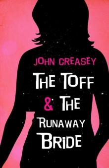 Toff and the Runaway Bride