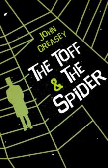 The Toff and The Spider