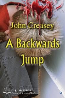 A Backwards Jump : (Writing as JJ Marric)