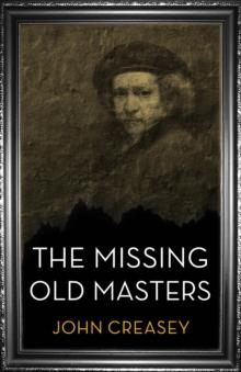 The Missing Old Masters : (Writing as Anthony Morton)