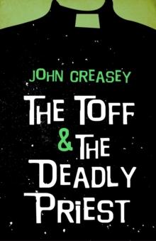 The Toff And The Deadly Priest