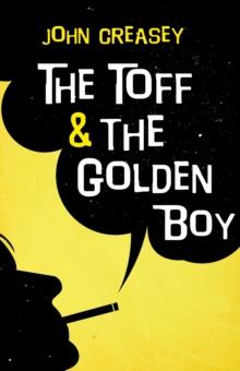 The Toff and The Golden Boy