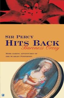 Sir Percy Hits Back