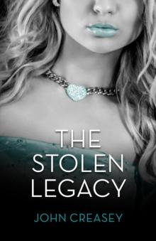 The Stolen Legacy : (Writing as Anthony Morton)