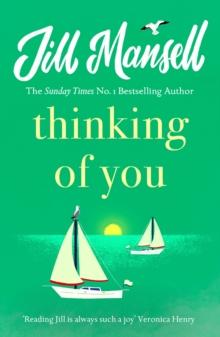 Thinking Of You : A hilarious and heart-warming romance novel