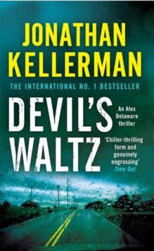 Devil's Waltz (Alex Delaware series, Book 7) : A suspenseful psychological thriller