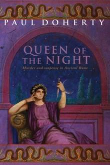 The Queen of the Night (Ancient Rome Mysteries, Book 3) : Murder and suspense in Ancient Rome