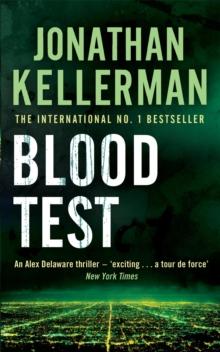 Blood Test (Alex Delaware series, Book 2) : A spellbinding psychological crime novel