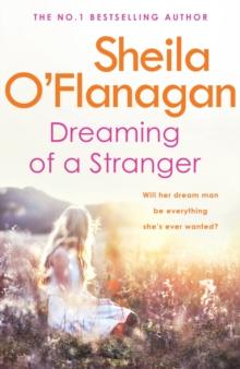 Dreaming of a Stranger : An unputdownable novel of hopes and dreams and love