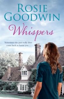 Whispers : A moving saga where the past and present threaten to collide