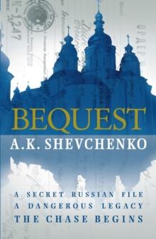 Bequest : A gripping, Ukranian thriller about ordinary people caught up in the shadows of power